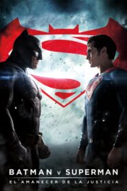 Batman v. Superman: El amanecer de la Justicia